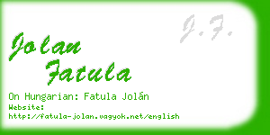 jolan fatula business card